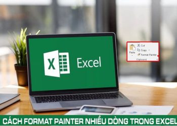 Cách format painter nhiều dòng trong Excel