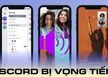 Discord bị vọng tiếng