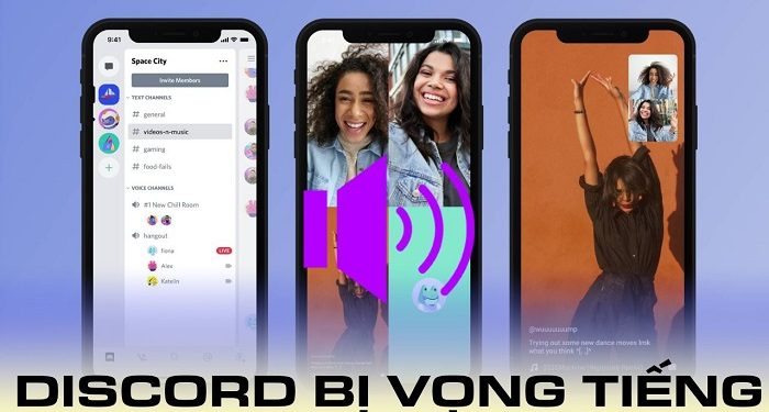 Discord bị vọng tiếng