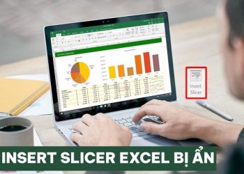 Insert Slicer Excel bị ẩn