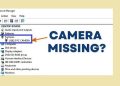 Không có camera trong Device Manager