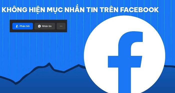 Không hiện mục nhắn tin trên Facebook