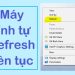 Máy tính tự refresh liên tục