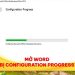 mở Word bị configuration progress