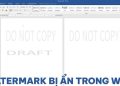 Watermark bị ẩn trong Word