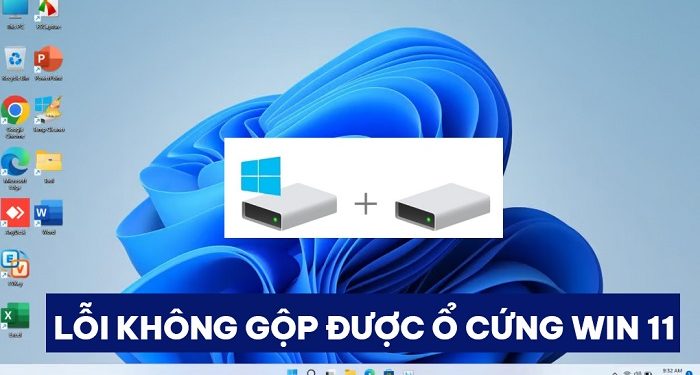 Lỗi không gộp được ổ cứng Win 11