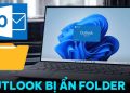 Outlook bị ẩn folder