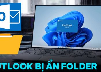 Outlook bị ẩn folder