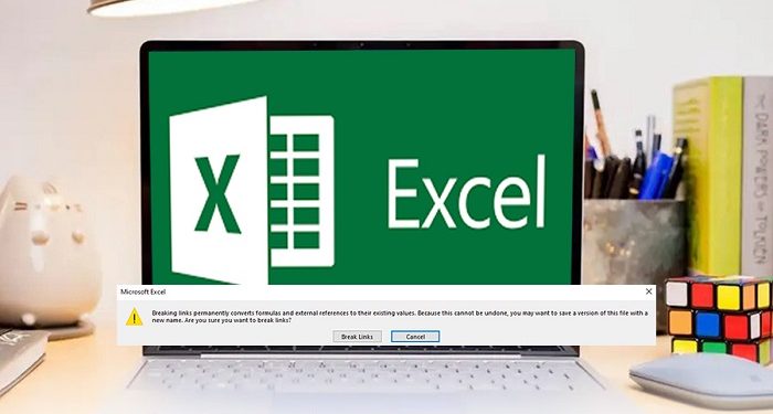 file Excel không break link được