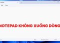 Fix lỗi Notepad không xuống dòng