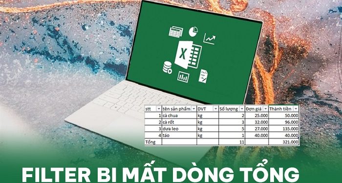 Filter bị mất dòng tổng