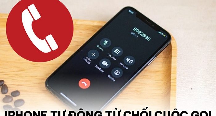 iPhone tự động từ chối cuộc gọi