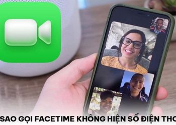 Tại sao gọi facetime không hiện số điện thoại?