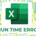 Sửa Excel bị lỗi run time error 91 cực nhanh