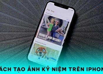 cách tạo ảnh kỷ niệm trên iPhone