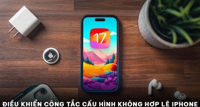 Điều khiển công tắc cấu hình không hợp lệ iPhone