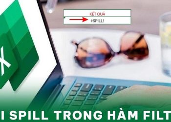 lỗi SPILL trong hàm FILTER