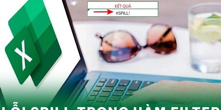 lỗi SPILL trong hàm FILTER
