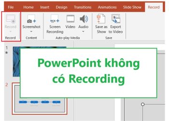 PowerPoint không có Recording