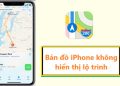 bản đồ iPhone không hiển thị lộ trình