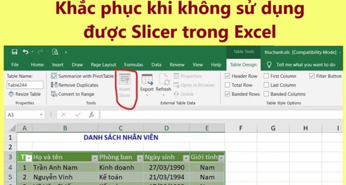không sử dụng được Slicer trong Excel