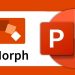 PowerPoint bị mất hiệu ứng Morph