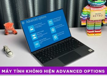 máy tính không hiện Advanced Options