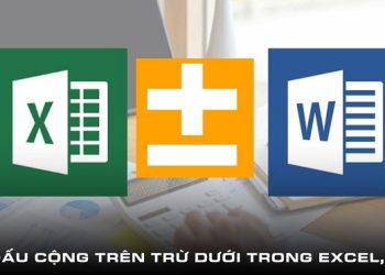 viết dấu cộng trên trừ dưới trong Excel, Word
